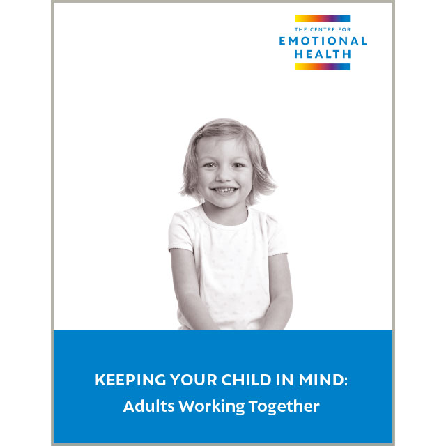 Family Links: Keeping Your Child in Mind Booklet