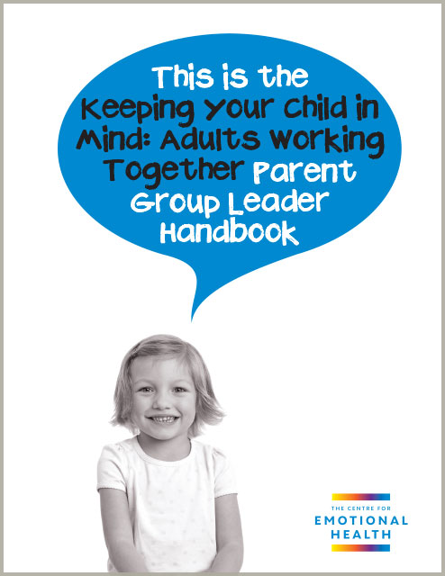 Family Links: Keeping Your Child in Mind Handbook