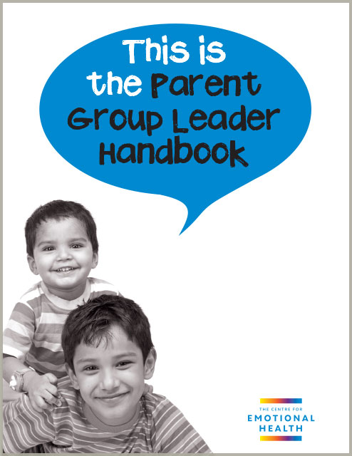 Family Links: Parent Group Leader Handbook