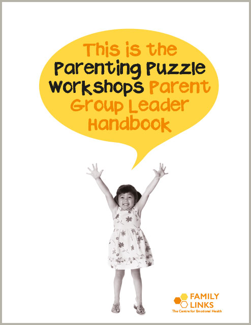 Family Links: Parenting Puzzle Workshops Handbook