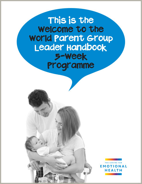 Family Links: Welcome to the World 5-Week Handbook