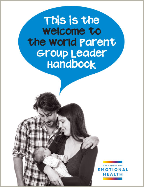 Family Links: Welcome to the World Handbook