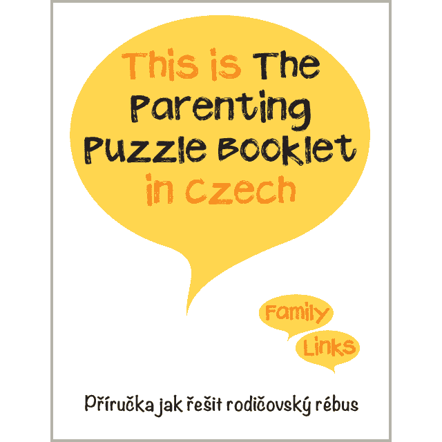 Family Links: The Parenting Puzzle Booklet (Czech)