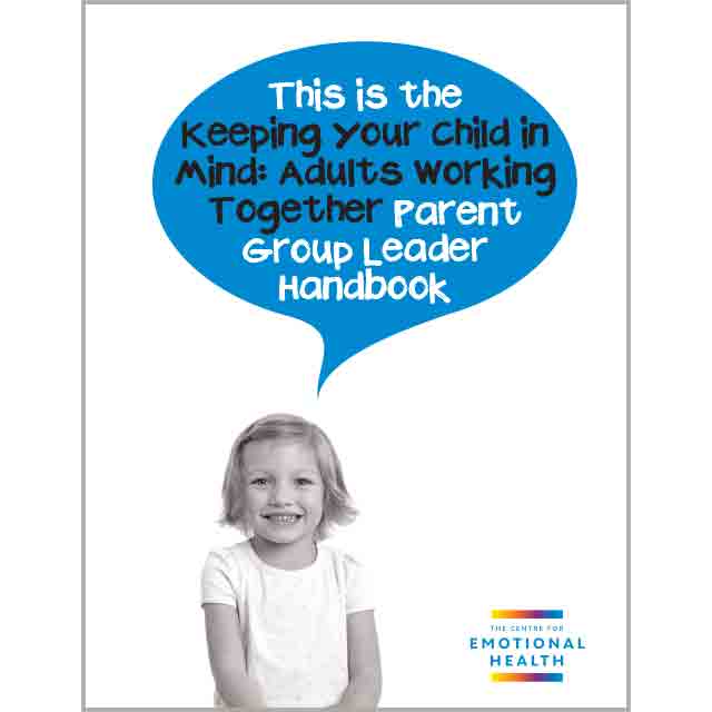 Family Links: Keeping Your Child in Mind Handbook