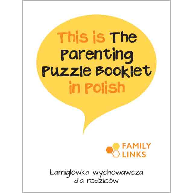 Family Links: The Parenting Puzzle Booklet (Polish)