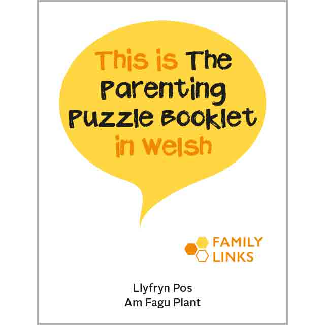 Family Links: The Parenting Puzzle Booklet (Welsh)