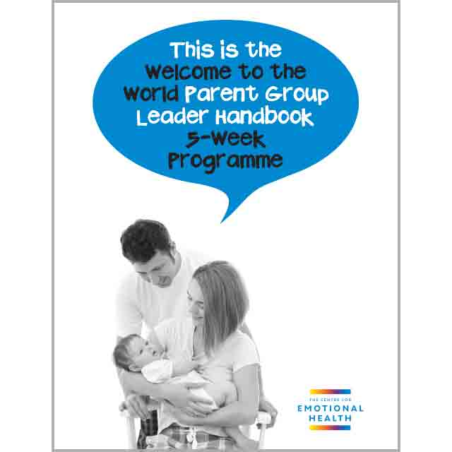 Family Links: Welcome to the World 5-Week Handbook